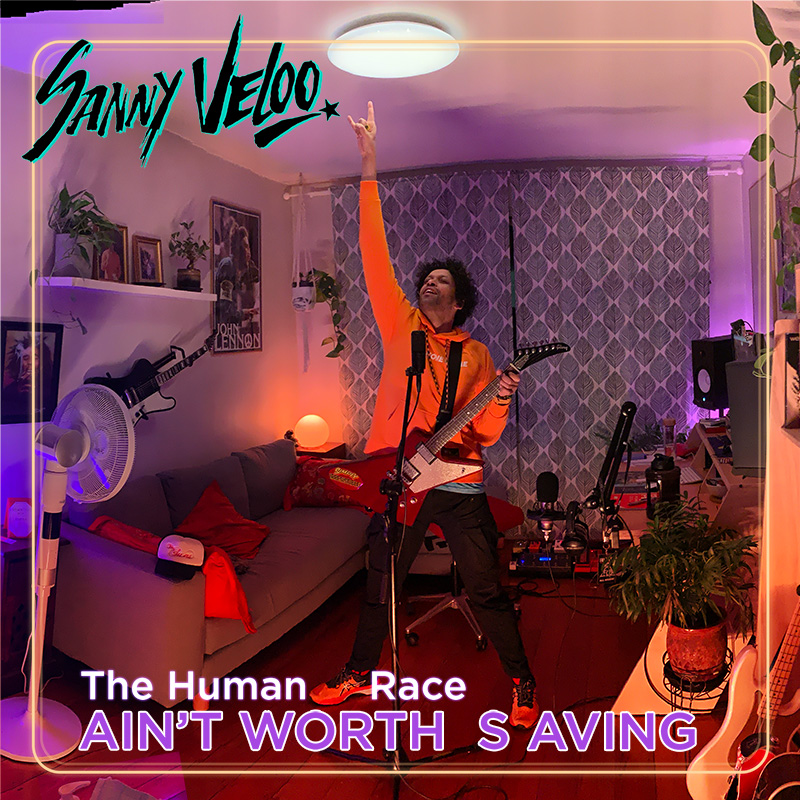 The Human Race Ain't Worth Saving - Sanny Veloo cover artwork