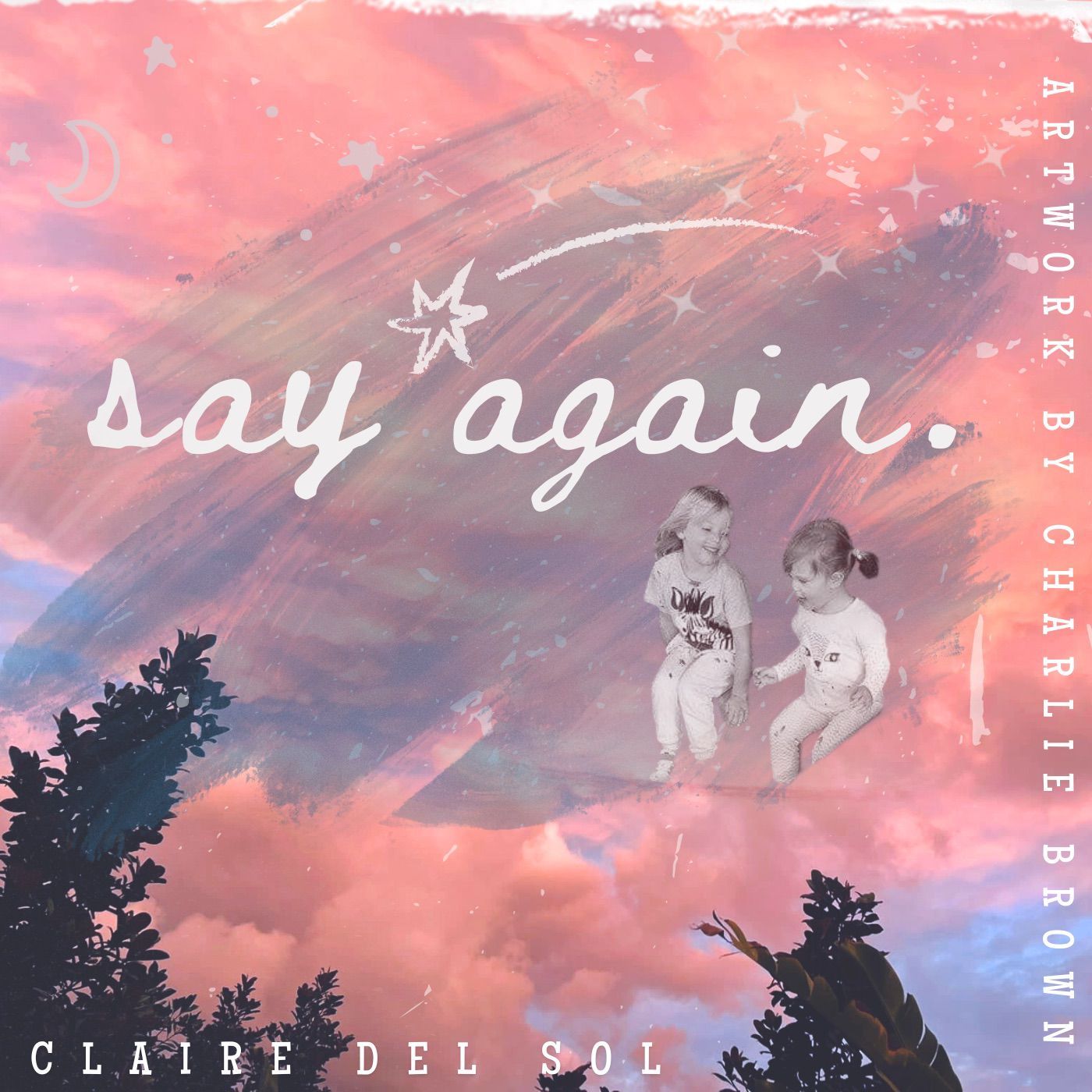 Say Again single by Claire Del Sol